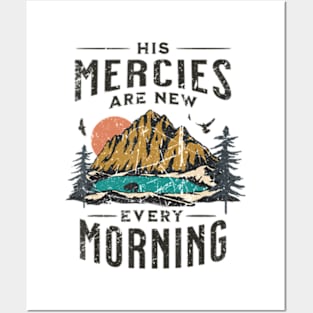 His Mercies Are New Every Morning Christian Posters and Art